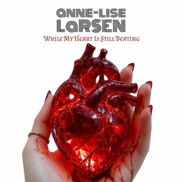 Cover art for While My Heart Is Still Beating